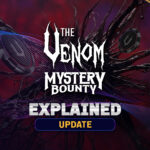 Last Two Flights for the Dual Mystery Bounty Venoms Happening This Weekend