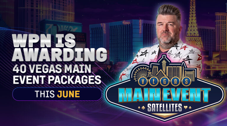 WPN Is Awarding 40 Vegas Main Event Packages This June