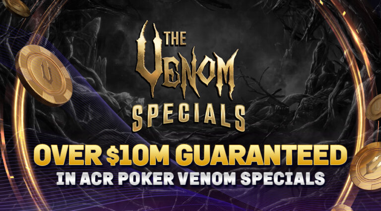ACR Poker Adds to Dual Venom Schedule With $10.16 Million in Venom Specials