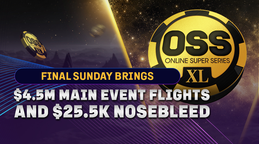 One Last Massive OSS XL Sunday: $4.5M in Main Event Guarantees Lead September 27
